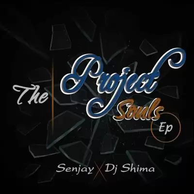 Dj Shima – The Project Souls feat. Senjay