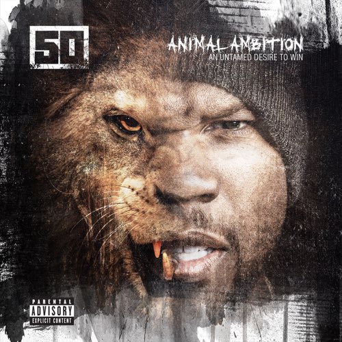ALBUM: 50 Cent – Animal Ambition: An Untamed Desire to Win (Deluxe Edition)