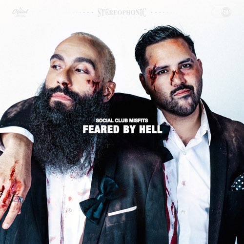 Social Club Misfits - Feared by Hell