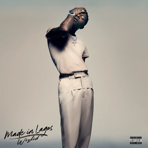 ALBUM: Wizkid - Made In Lagos