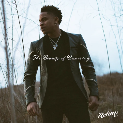 ALLBUM: Rotimi - The Beauty of Becoming