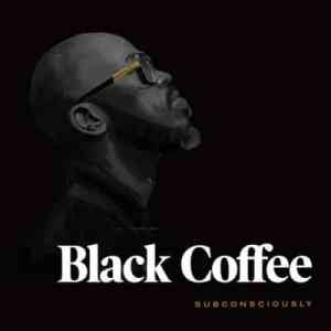 Black Coffee – Flava Ft. Una Rams & Tellaman Black Coffee – Flava Ft. Una Rams & Tellaman