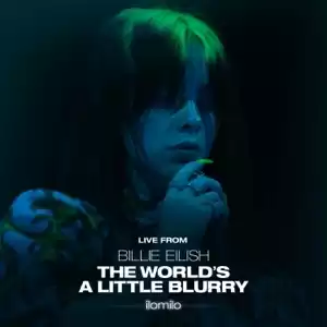 ilomilo live from the film billie eilish the worlds a little blurry single billie eilish