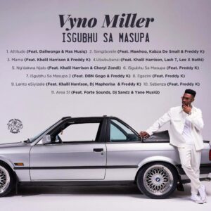 Vyno Miller – iSgubhu Sa Masupa (Album)