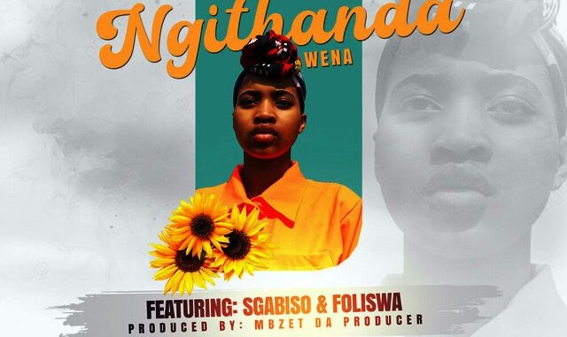 Senamile Mhlongo – Ngithanda Wena