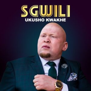 Sgwili - Yebo Bakithi