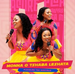 Pleasure tsa manyalo – Monna O Tshaba Leshata
