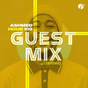 Lebtoniq - Ashmed Hour Mix