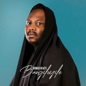 Bongo Beats – Khumbul Ekhaya
