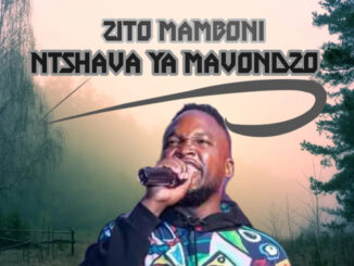 Zito Mamboni- Ntshava ya Mavondzo