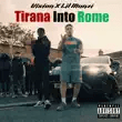 vision – tirana into rome feat. lil manzi vision – tirana into rome feat. lil manzi