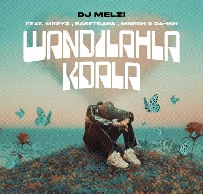 Dj Melzi - Wangilahla Kdala