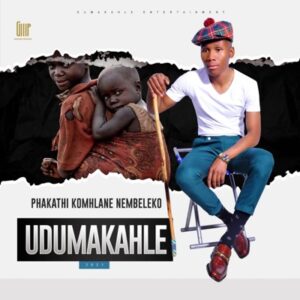 Udumakahle - Kahle mfana