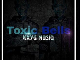 KxyG MusiQ - Toxic Bells