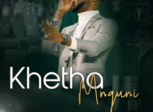 KHETHA MNGUNI - Sithi uNgcwele