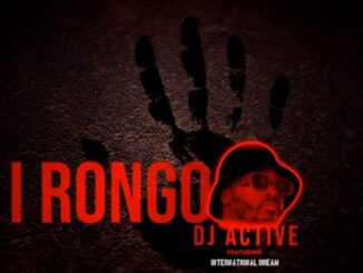 DJ Active - I RONGO