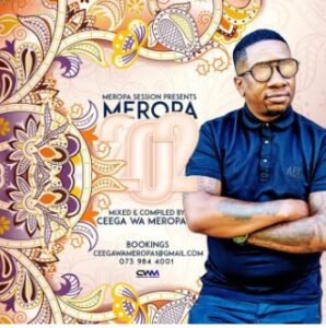 Ceega Wa Mmeropa - 202 (Birthday Mix)