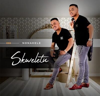 Skweletu – Nonakele Album