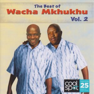 The Best of Wacha Mkhukhu Vol 2
