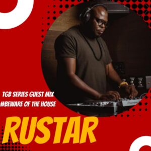 RustaR - The Guest Mix