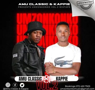 Amu Classic & Kappie - Umzonkonko Vol 2