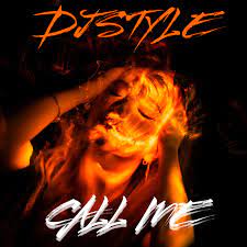 DJ Style - Call Me
