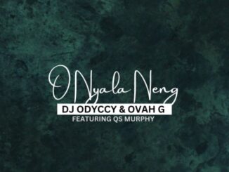 DJ Odyccy & Ovah G - O nyala Neng ft QS Murphy