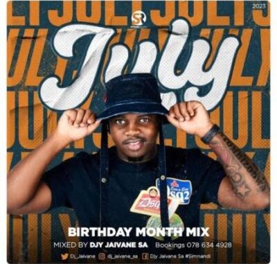 Djy Jaivane – July Birthday Mix 2023