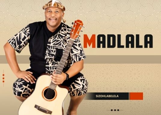 Madlala - Sizohlabelela