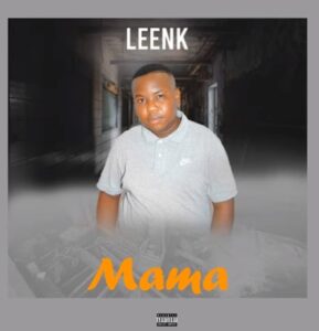 Leenk - Mama