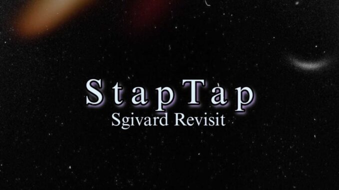 Laz Mfanaka - StapTap (Sgivard Revisit)