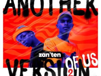 Zan’Ten – Another Version Of Us 2 Album