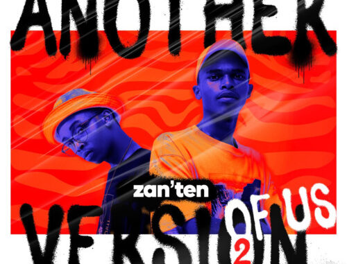 Zan’Ten – Another Version Of Us 2 Album