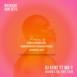 DJ Kent - Horns In The Sun Remix EP