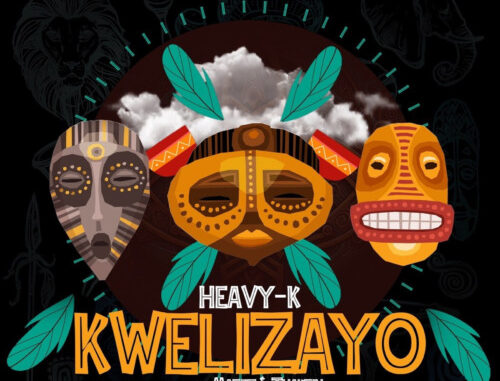 Heavy-K – Kwelizayo ft. Mazet & Thakzin