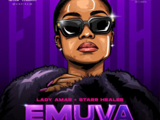 Lady Amar & Starr Healer – Emuva ft. Murumba Pitch & T-Man SA