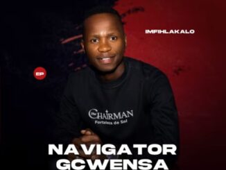 Navigator Gcwensa - Uyala Nowakhe