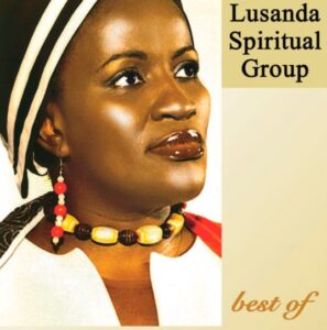 Lusanda Spiritual Group - Kanye Nawe Nkosi Yami