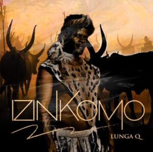 Lunga Q - Izinkomo