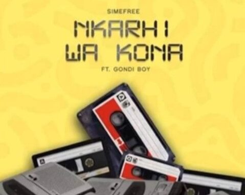 Simefree Ft Gondi Boy – Nkarhi Wa Kona