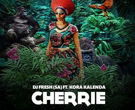 DJ Fresh – Cherrie