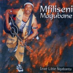 Mfiliseni Magubane - Thenjiwe