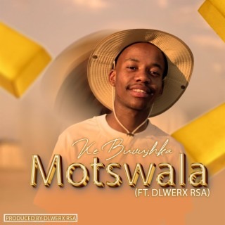 Buvushka & Dlwex Rsa - Motswala