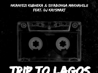 Nkanyezi Kubheka - Trip To Lagos