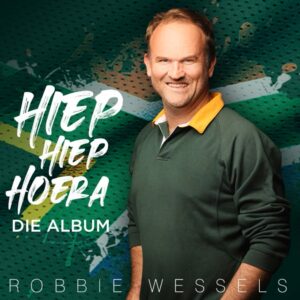 Robbie Wessels - Hiep Hiep Hoera