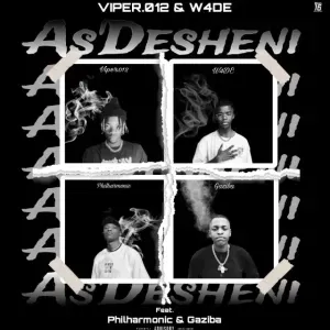 W4DE & Viper.012 – As’Desheni ft. Philharmonic & Gaziba