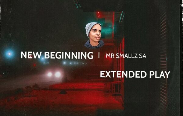 Mr Smallz SA - New Beginning