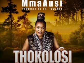 MmaAusi - Thokolosi