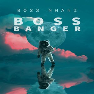Boss Nhani Afrikaans gqom Songs