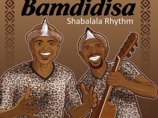 Shabalala Rhythm Maskandi songs